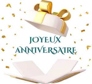 🎁 Joyeux Anniversaire 🎁