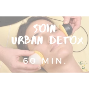 🎁 Soin Urban Détox 60 min. 🎁