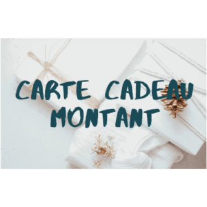 Cartes cadeaux montants