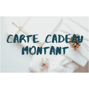 Cartes cadeaux montants