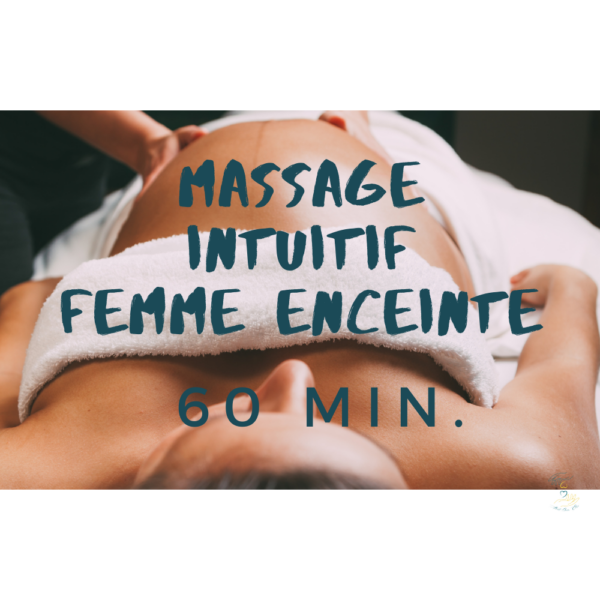 🎁 Massage Corps Femme Enceinte Intuitif 60 min. 🎁
