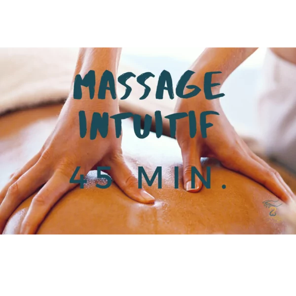 🎁 Massage Intuitif 45 min. 🎁